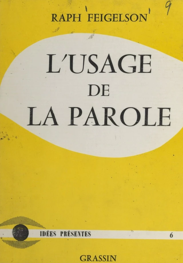 L'usage de la parole - Raph Feigelson - FeniXX réédition numérique