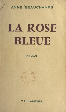 La rose bleue