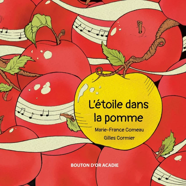 L'étoile dans la pomme - Marie-France Comeau - Bouton d'or Acadie