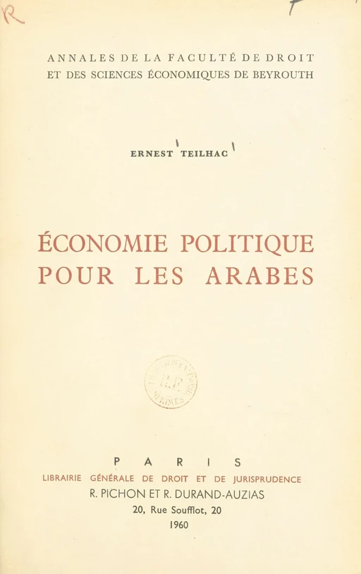 Économie politique pour les Arabes - Ernest Teilhac - FeniXX réédition numérique