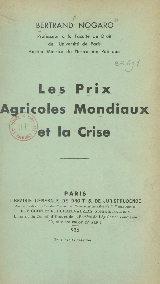 Les prix agricoles mondiaux et la crise - Bertrand Nogaro - FeniXX réédition numérique