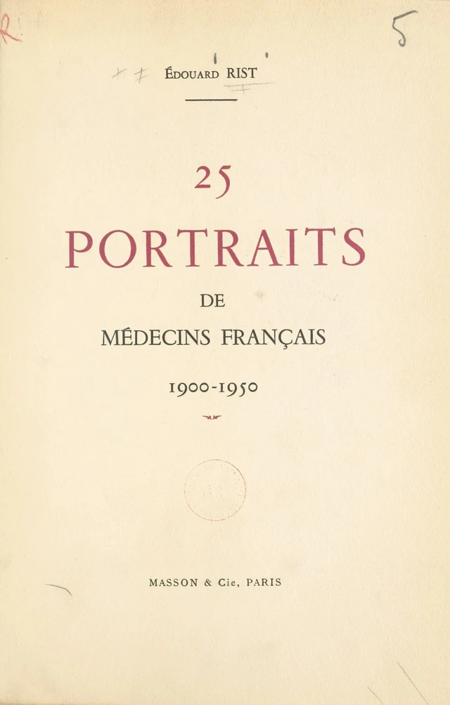 25 portraits de médecins français - Édouard Rist - FeniXX réédition numérique