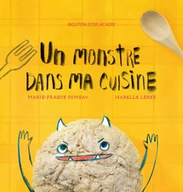 Un monstre dans ma cuisine