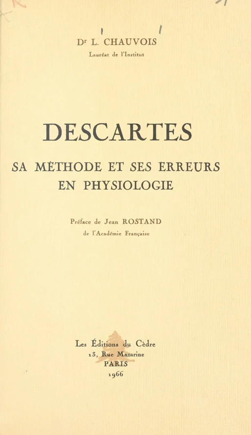 Descartes - Louis Chauvois, René Descartes - FeniXX réédition numérique