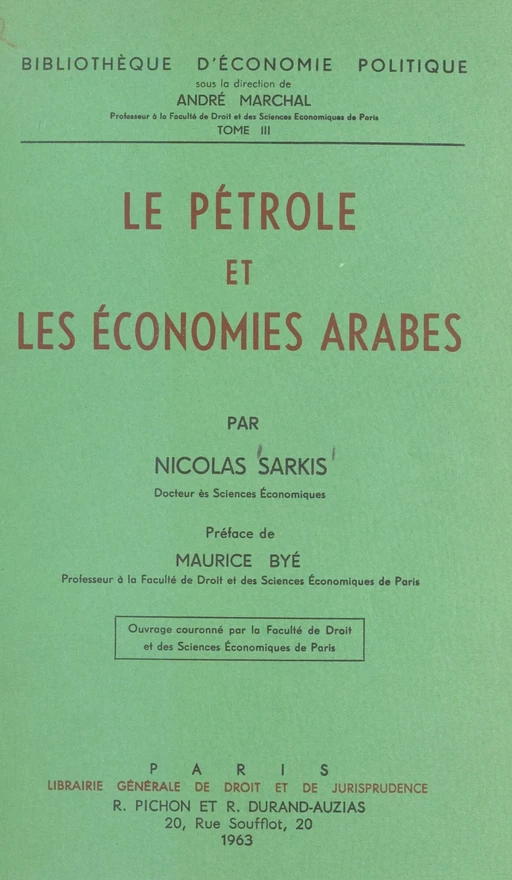 Le pétrole et les économies arabes - Nicolas Sarkis - FeniXX réédition numérique