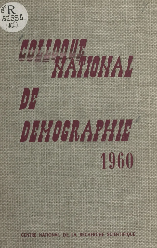 Colloque national de démographie - A. Armengaud, P. Barrère, Léon Buquet - FeniXX réédition numérique