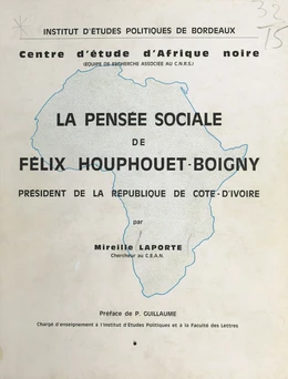 La pensée sociale du président Félix Houphouet-Boigny