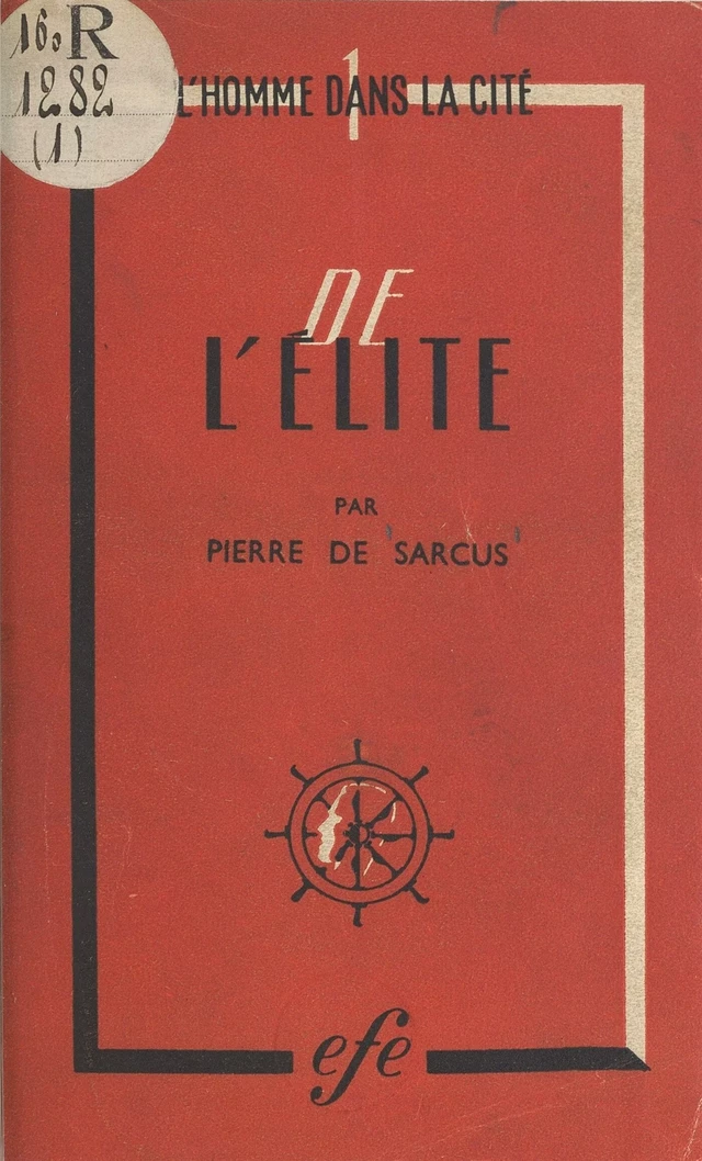 De l'élite - Pierre de Sarcus - FeniXX réédition numérique