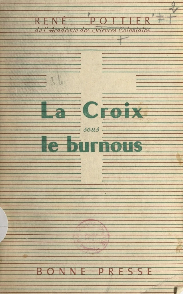 La Croix sous le burnous - René Pottier - FeniXX réédition numérique