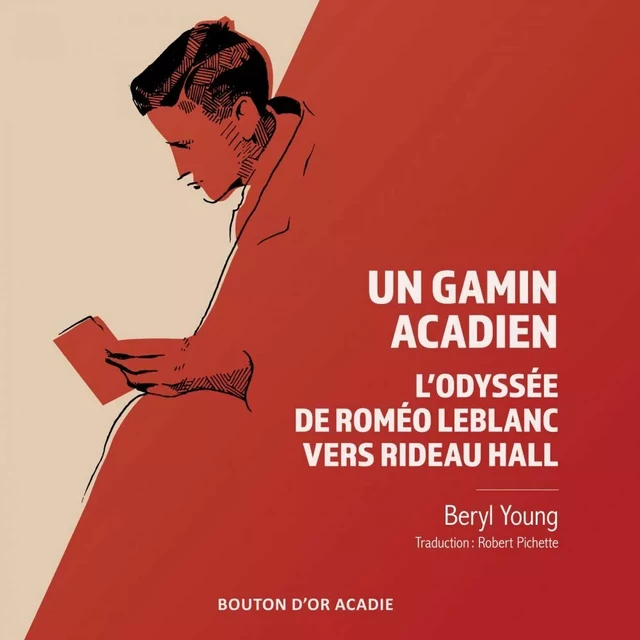 Un gamin acadien - Beryl Young - Bouton d'or Acadie