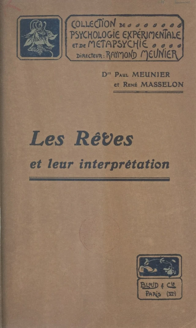 Les rêves et leur interprétation - René Masselon, Paul Meunier - FeniXX réédition numérique