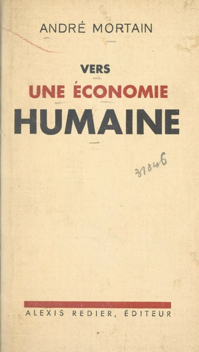 Vers une économie humaine - André Mortain - FeniXX réédition numérique