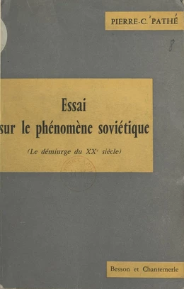 Essai sur le phénomène soviétique