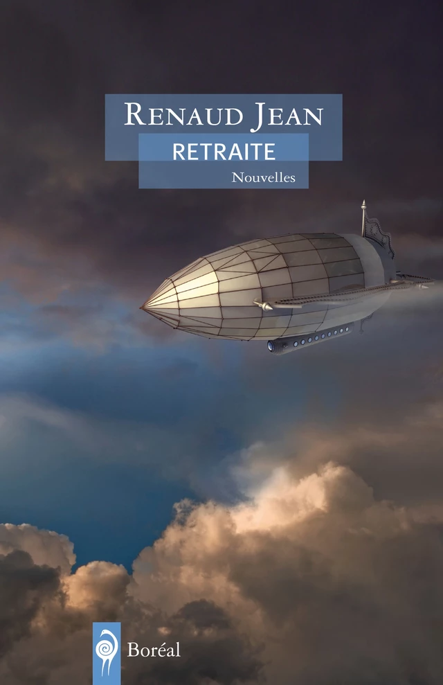 Retraite - Renaud Jean - Editions du Boréal