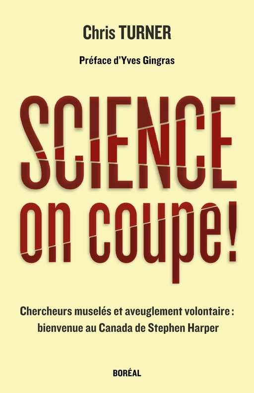 Science, on coupe ! - Chris Turner - Editions du Boréal