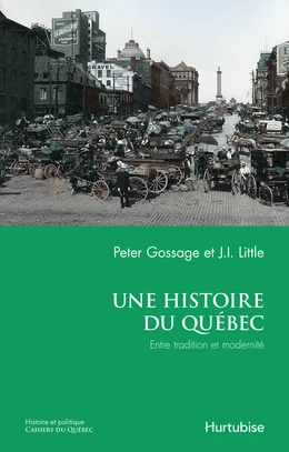 Une histoire du Québec : entre tradition et modernité