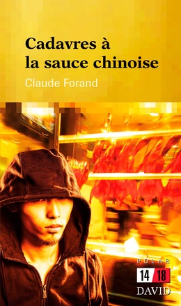 Cadavres à la sauce chinoise