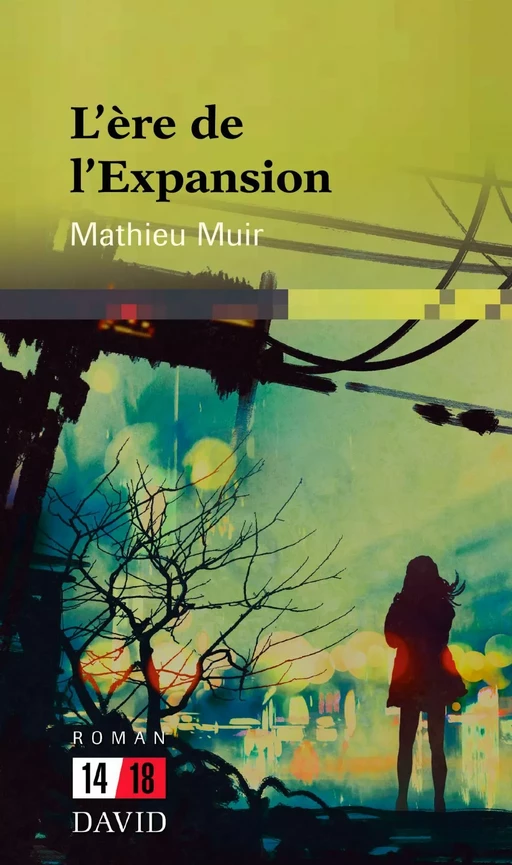 L’ère de l’Expansion - Mathieu Muir - Éditions David