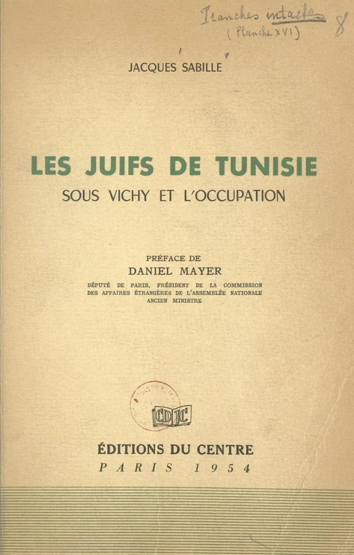 Les Juifs de Tunisie sous Vichy et l'Occupation - Jacques Sabille - FeniXX réédition numérique