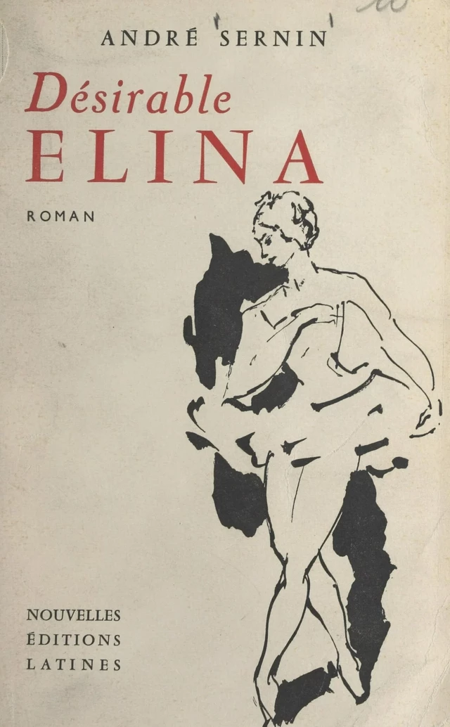 Désirable Elina - André Sernin - FeniXX réédition numérique