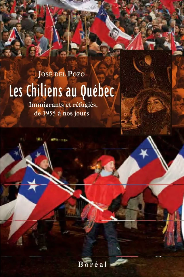 Les Chiliens au Québec - José Del Pozo - Editions du Boréal