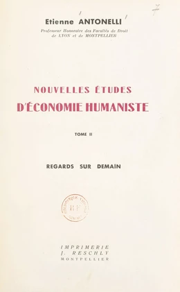 Nouvelles études d'économie humaniste