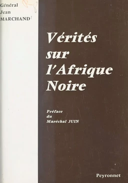 Vérités sur l'Afrique noire