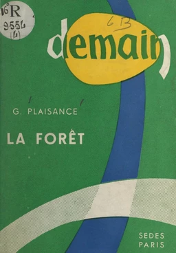 Demain la forêt