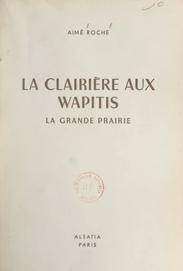 La clairière aux wapitis