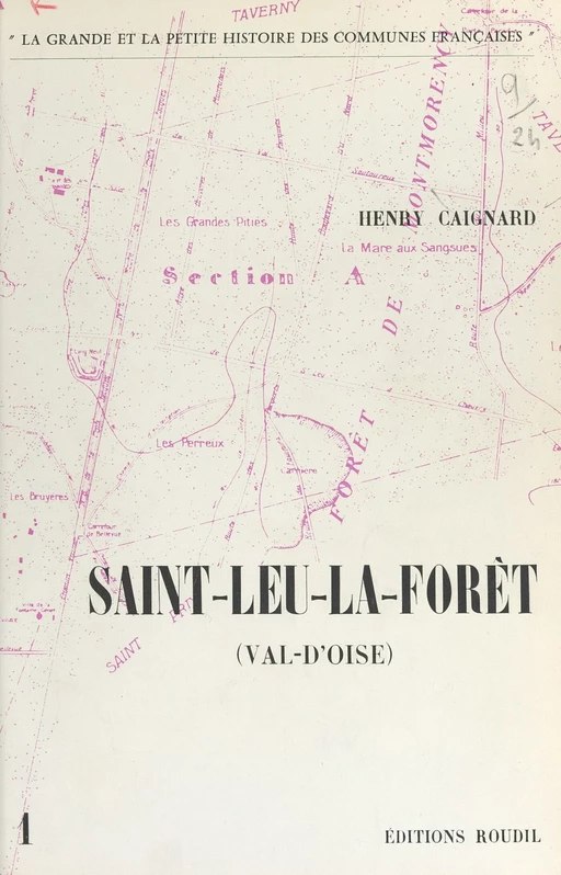 Saint-Leu-la-Forêt (Val-d'Oise) - Henri Caignard - FeniXX réédition numérique