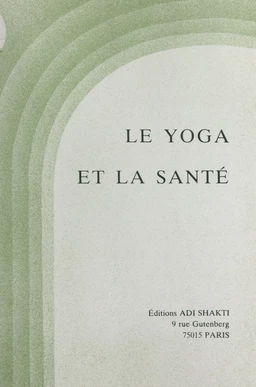 Le yoga et la santé