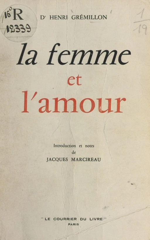 La femme et l'amour - Henri Grémillon - FeniXX réédition numérique