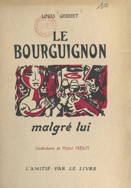 Le Bourguignon malgré lui