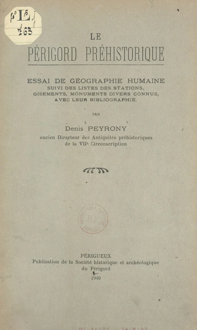 Le Périgord préhistorique : essai de géographie humaine - Denis Peyrony - FeniXX réédition numérique