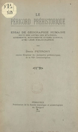 Le Périgord préhistorique : essai de géographie humaine