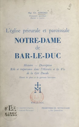 L'Église prieurale et paroissiale Notre-Dame de Bar-le-Duc