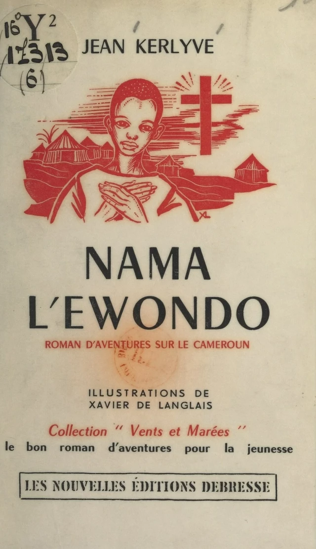 Nama l'Ewondo - Jean Kerlyve - FeniXX réédition numérique