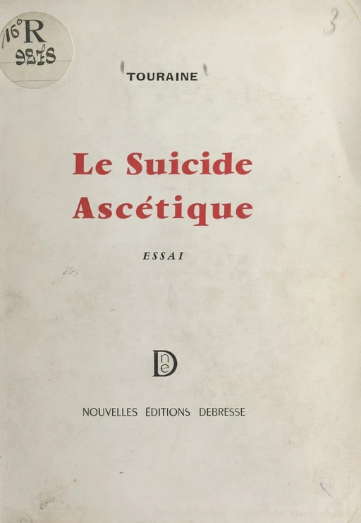 Le suicide ascétique - Yves Touraine - FeniXX réédition numérique