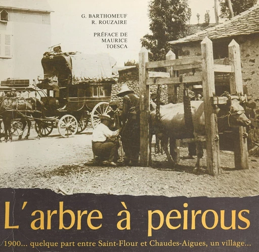 L'arbre à peirous - Georges Barthomeuf, Roger Rouzaire - FeniXX réédition numérique