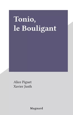 Tonio, le Bouligant