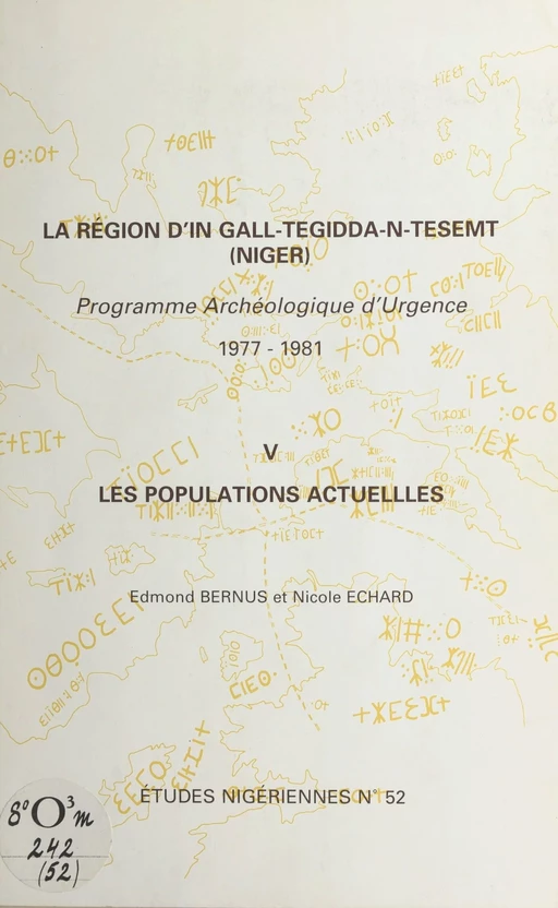 La région d'In Gall-Tegidda-n-Tesemt (5) - Edmond Bernus, Nicole Echard - FeniXX réédition numérique