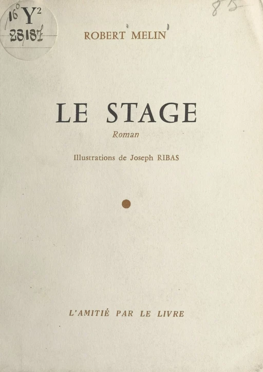 Le stage - Robert Melin - FeniXX réédition numérique