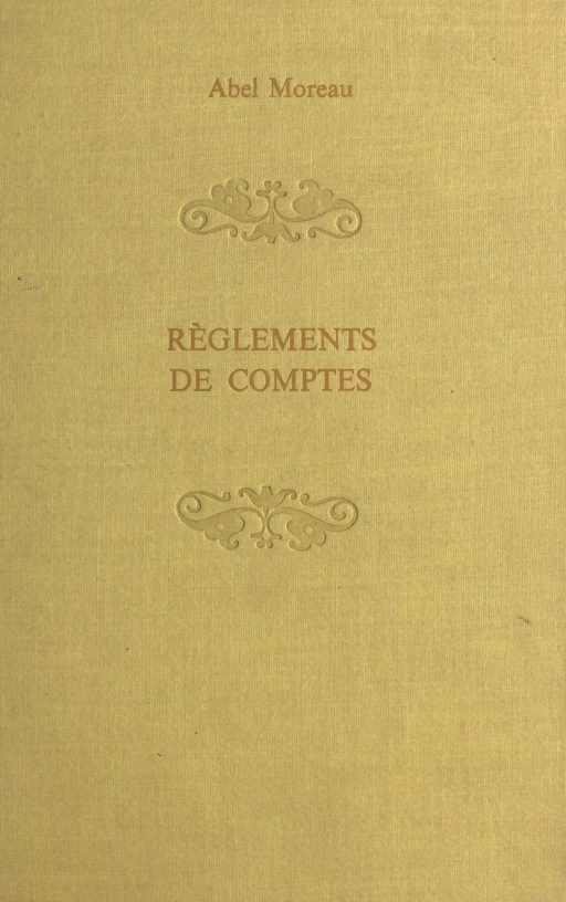 Règlements de comptes - Abel Moreau - FeniXX réédition numérique