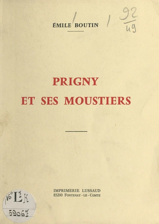 Prigny et ses moustiers - Émile Boutin - FeniXX réédition numérique