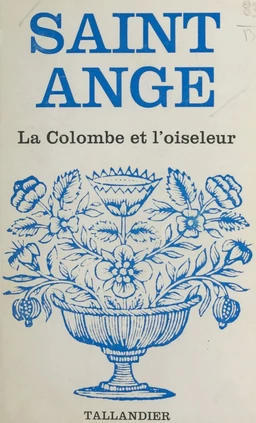 La colombe et l'oiseleur