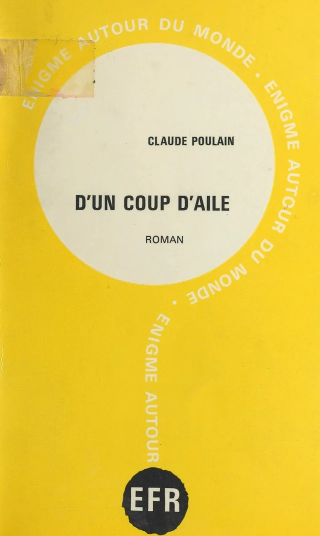 D'un coup d'aile - Claude Poulain - FeniXX réédition numérique