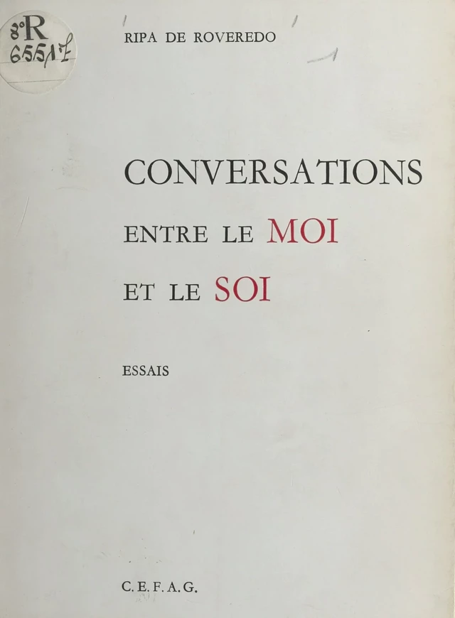 Conversations entre le moi et le soi - Yvonne Ripa de Roveredo - FeniXX réédition numérique