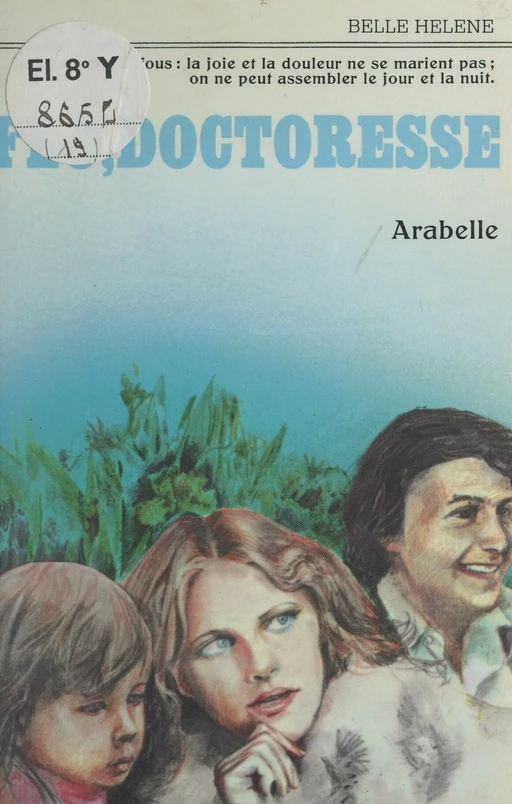 Flo, doctoresse -  Arabelle - FeniXX réédition numérique