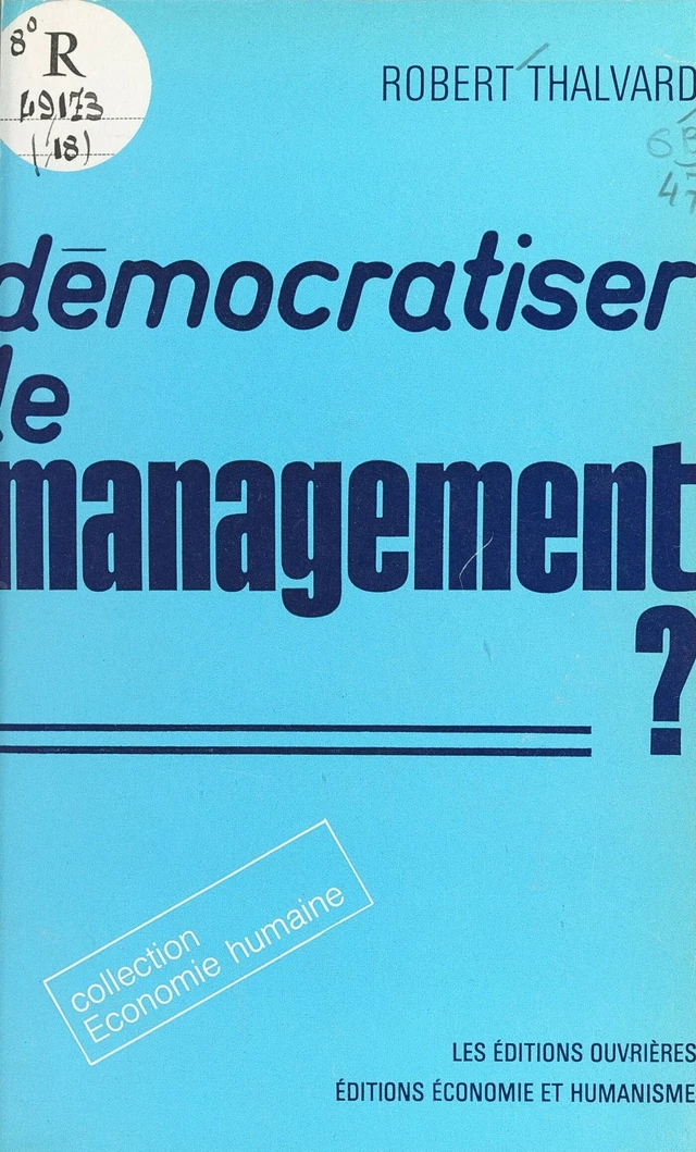 Démocratiser le management ? - Robert Thalvard - FeniXX réédition numérique