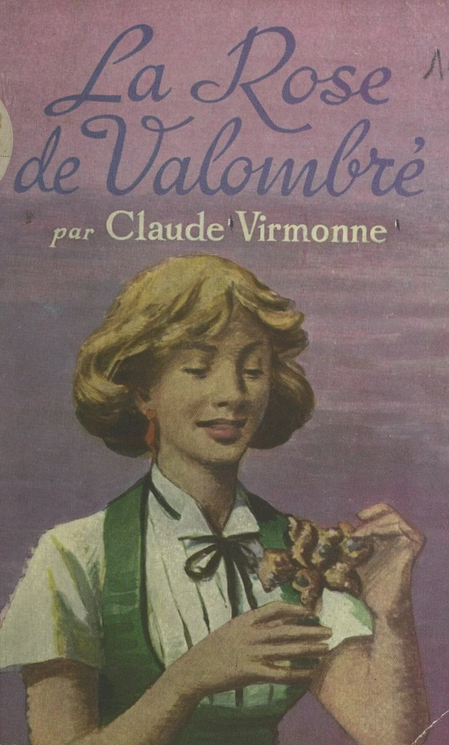 La rose de Valombré - Claude Virmonne - FeniXX réédition numérique